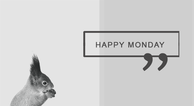 You are currently viewing Happy Monday
